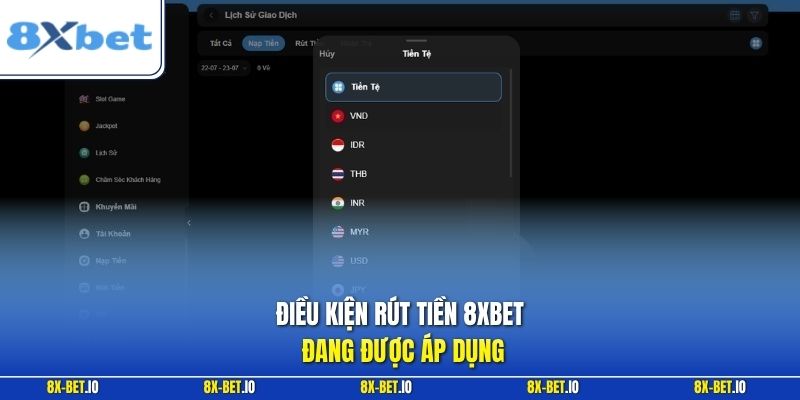 Điều kiện rút tiền 8xbet đang được áp dụng