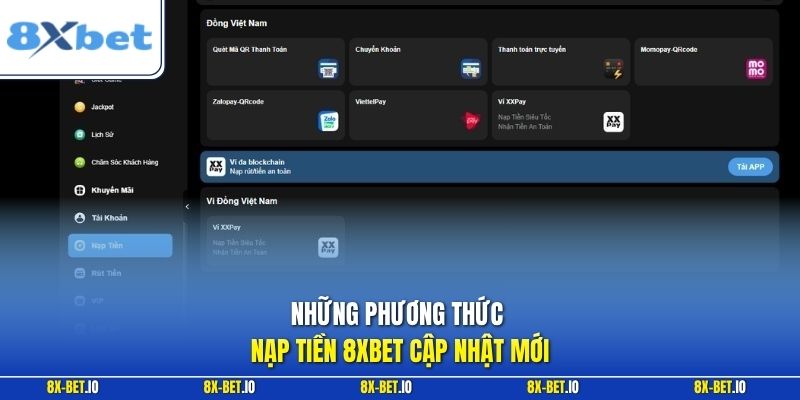Những phương thức nạp tiền 8xbet cập nhật mới